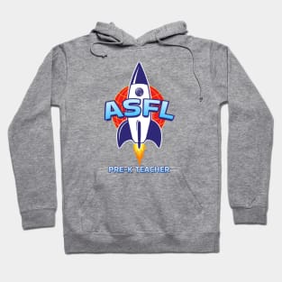 ASFL PRE-K TEACHER Hoodie